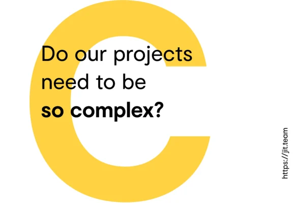 Do our projects need to be so complex?